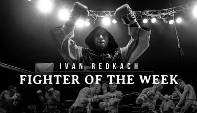 Fighter of the Week: Ivan Redkach