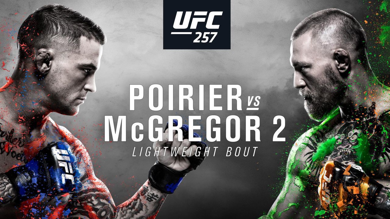 UFC 257 Dustin Poirier vs Conor McGregor Live Streams