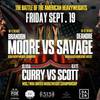 Brandon Moore vs DeAndre Savage Undercard - Full Fight Card List, Schedule, Running Order