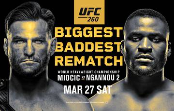 UFC 260: Миочич – Нганну 2. Прямая трансляция, где смотреть онлайн