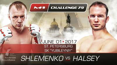 M-1 Challenge 79: Шлеменко – Хэлси. Прямая трансляция, где смотреть онлайн