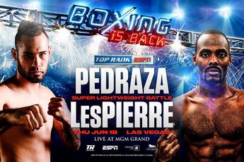 Pedraza vs LesPierre. Where to watch live