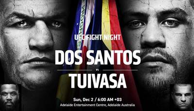 UFC Fight Night 142: Dos Santos - Tuivasa. Where to watch live