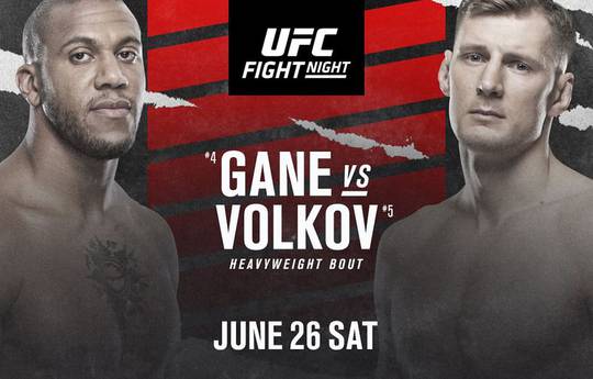 UFC Fight Night 190: Gane vs Volkov. Where to watch live