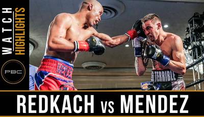 Mendez vs Redkach. Highlights