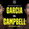 Garcia vs Campbell. Where to watch live