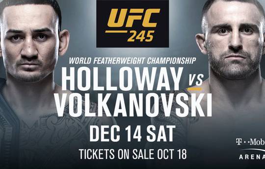 Holloway vs Volkanovski is officially at UFC 245