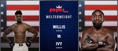 PFL 7: Willis vs Ivy - Date, Start time, Fight Card, Location