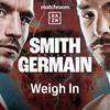 Wie man das Einwiegen von Dalton Smith gegen Mathieu Germain verfolgen kann: Datum, Uhrzeit, Live-Stream