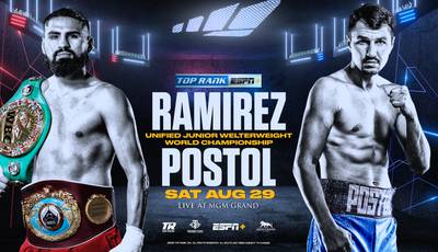 Postol vs Ramirez. Where to watch live