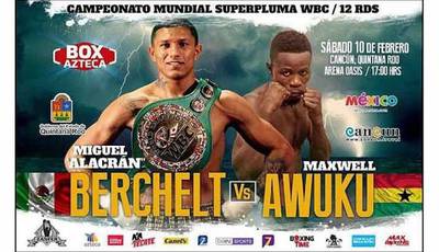 Berchelt vs Awuku. Live, where to watch online