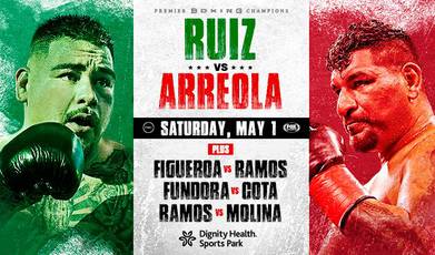 Andy Ruiz Jr. vs Chris Arreola. Where to watch live