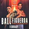 Nick Ball vs Brandon Figueroa - Date, Start time, Fight Card, Location