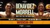 How to watch the David Benavidez vs David Morrell weigh in: Date, time, live stream