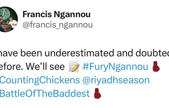 Ngannou: "Dit is niet de eerste keer dat ik onderschat ben..."