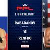 PFL 2: Rabadanov vs Renfro - Date, Start time, Fight Card, Location