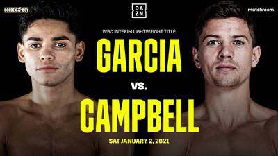 Garcia vs Campbell officially on January 2