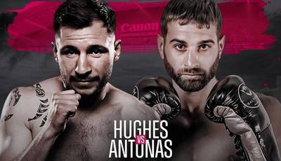 Cómo ver Maxi Hughes vs Efstathios Antonas - Live Stream & TV Channels