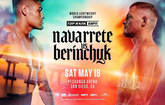 Emanuel Navarrete vs Denys Berinchyk - Fecha, Hora de inicio, Fight Card, Lugar