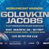 Gennady Golovkin vs Daniel Jacobs: stream online, where to watch