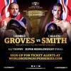 Groves vs Smith officially heads to Saudi Arabia