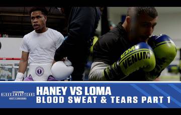 Blood, sweat and tears: Haney-Lomachenko. Episode 1 (video)