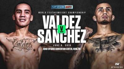 Valdez vs Sanchez. Where to watch live