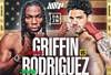 Avious Griffin vs Julian Rodriguez - Datum, Startzeit, Kampfkarte, Ort