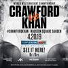 Crawford vs Khan. Where to watch live