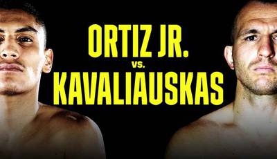 Virgil Ortiz Jr. vs Egidijus Kavaliauskas. Live broadcast, where to watch online
