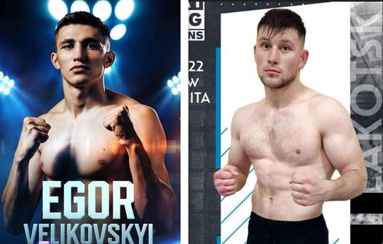 Yehor Velikovskyi vs Petro Lakotskyi - Date, Start time, Fight Card, Location