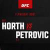 ¿A qué hora es UFC Fight Night 246 esta noche? Horth vs Petrovic - Horas de inicio, Horarios, Fight Card