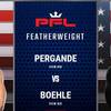 PFL 7 : Pergande vs Boehle - Date, heure de début, carte de combat, lieu