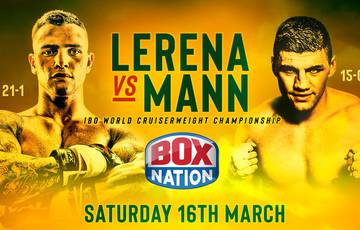 Lerena vs Mann. Where to watch live
