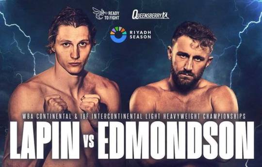 Daniel Lapin vs Lewis Edmondson - Date, Start time, Fight Card, Location