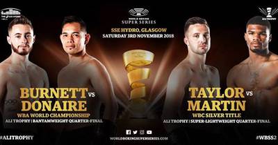 WBSS: Taylor - Martin, Burnett - Donaire. Where to watch live