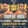 Owen Cooper vs Constantin Ursu Undercard - Full Fight Card List, Schedule, Running Order