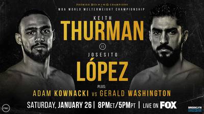 Thurman - Lopez, Kownacki - Washington. Where to watch live