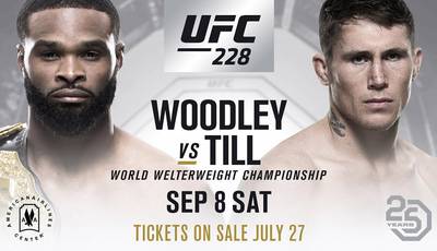 Woodley vs Till on September 8 at UFC 228