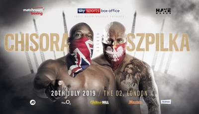 Chisora ​​vs Szpilka announced on July 20 in London