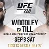 Woodley vs Till on September 8 at UFC 228