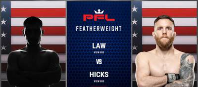 PFL 7 : Law vs Hicks - Date, heure de début, carte de combat, lieu