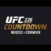 UFC 226: Countdown (video)