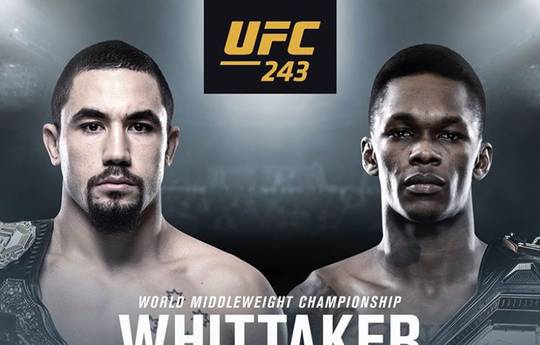 Whittaker vs Adesanya officially confirmed for UFC 243
