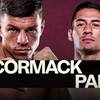 Pat McCormack vs Miguel Parra - Date, Start time, Fight Card, Location