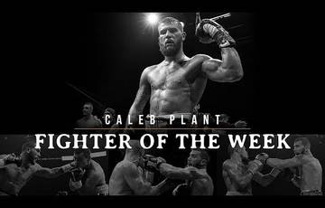 Fighter of the Week: Caleb Plant