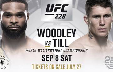 Woodley vs Till on September 8 at UFC 228