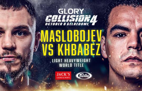 Masloboev and Khbabez will compete for the title of Glory champion at Сollision 4
