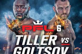 PFL 6 Гольцов vs Тиллер: где смотреть, ссылки на онлайн-трансляцию