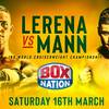 Lerena vs Mann. Where to watch live